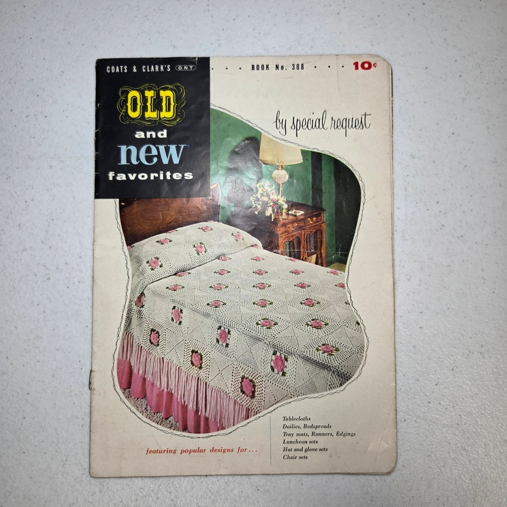 Coats Clarks Old and New Favorites Crochet Pattern Book No 308 1954
